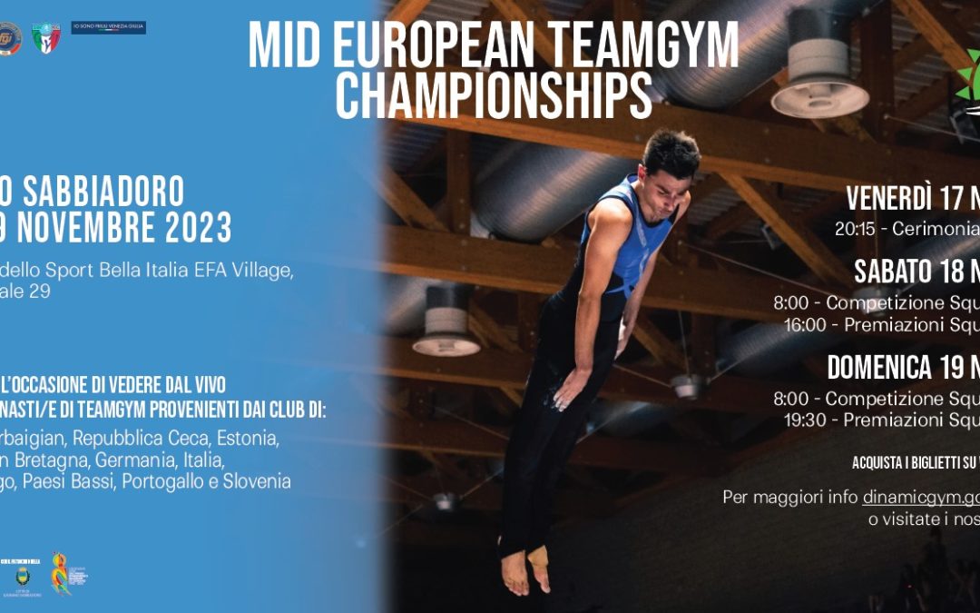 MID EUROPEAN TEAMGYM CHAMPIONSHIPS 2023 – Lignano Sabbiadoro (Bella Italia EFA Village) 17-19 novembre
